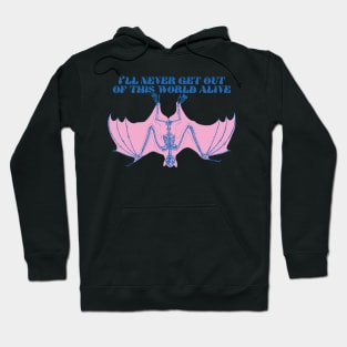 I'll Never Get Out Bat Hoodie